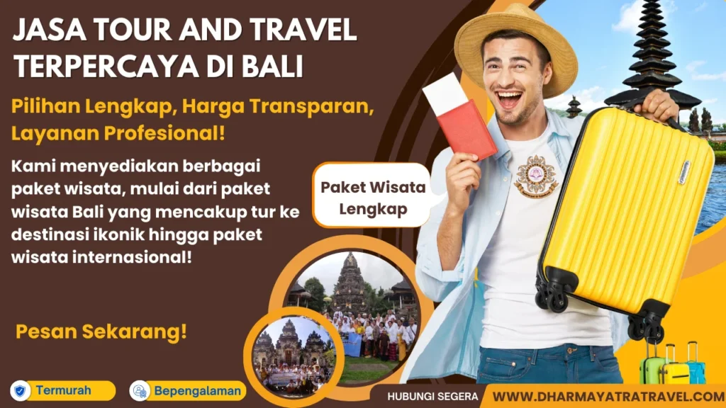 Jasa Tour and Travel Terpercaya di Bali