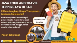 Jasa Tour and Travel Terpercaya di Bali