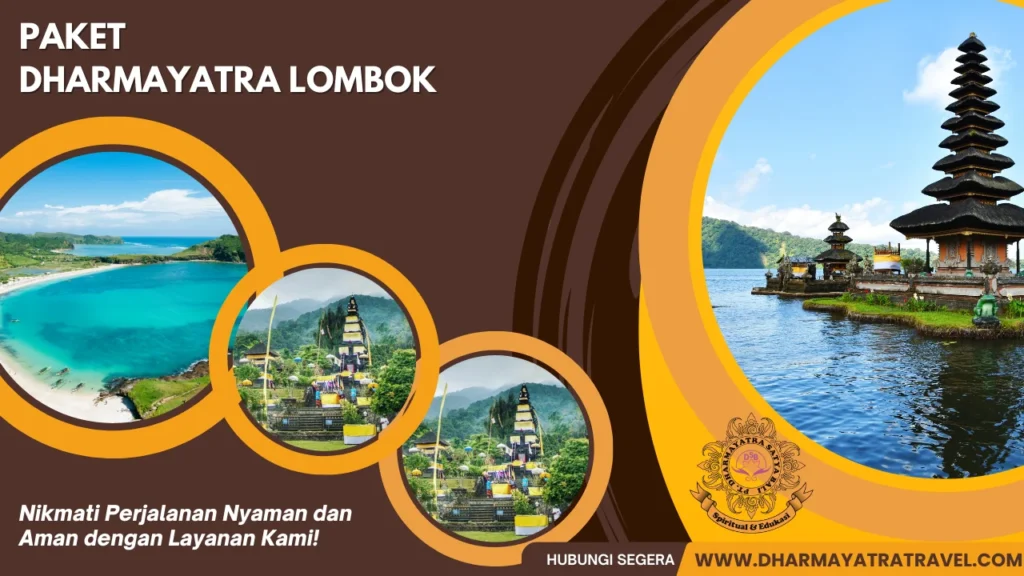 Paket Dharmayatra Lombok