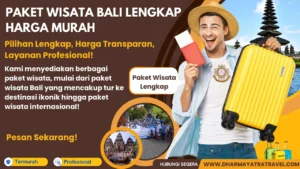 Paket Wisata Bali Lengkap Harga Murah